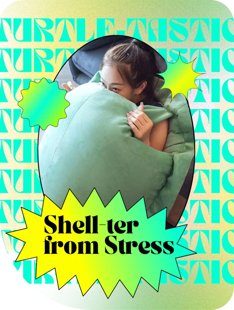 Turtella the Snuggle Shell 🐢